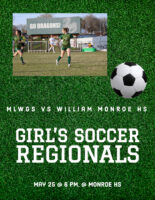 MLWGS Girl’s Soccer Regional Tournament today at Monroe HS