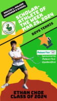MLWGS Scholar-Athlete of the Week March 25, 2024 (wk #9)-Boys Tennis Ethan Choe