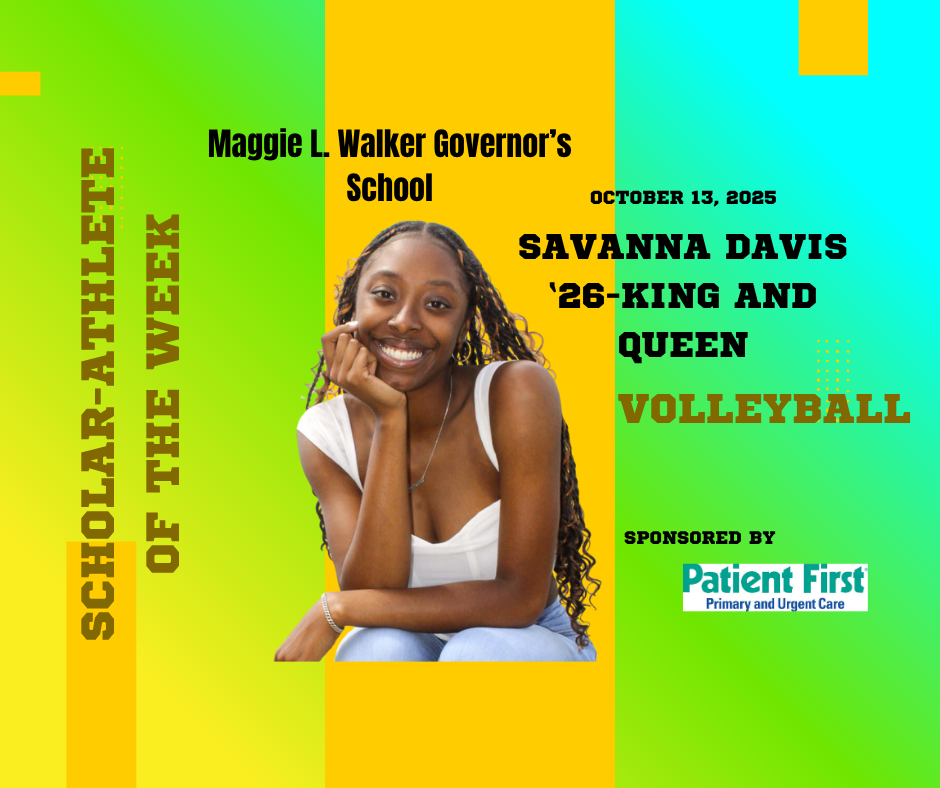 MLWGS Scholar-Athlete of the Week, October 13, 2025-Savanna Davis, King & Queen