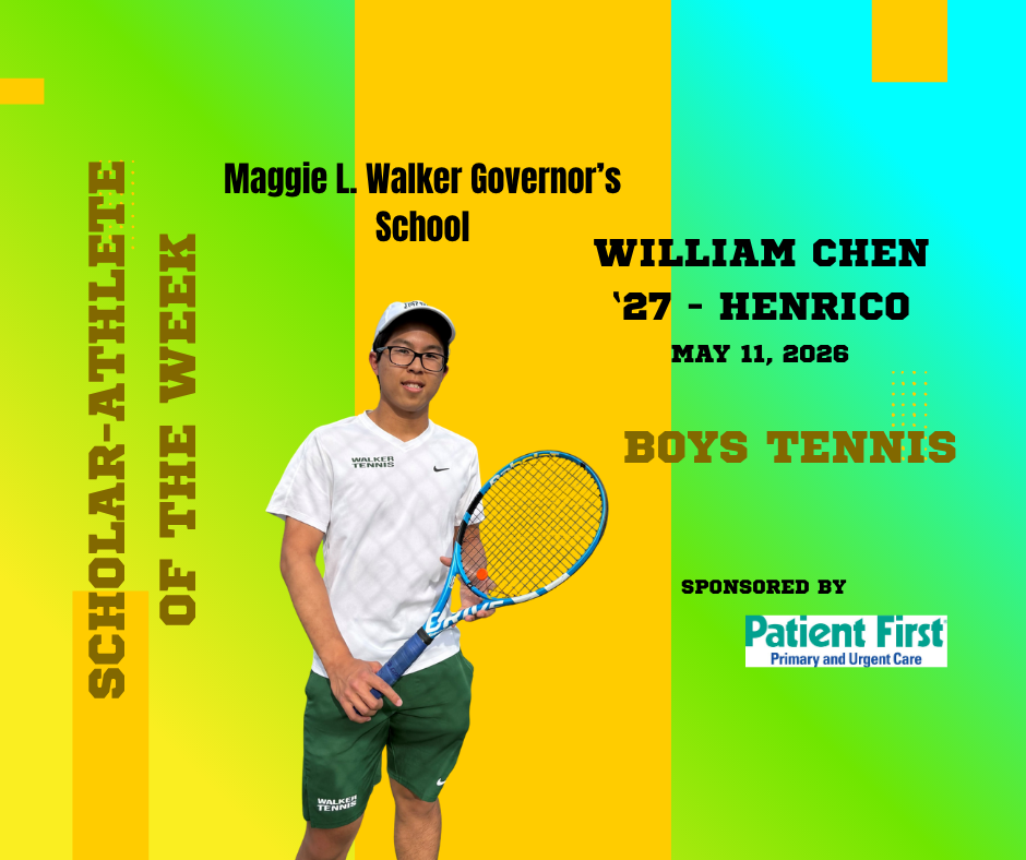 MLWGS Scholar-Athlete of the Week, May 11, 2026-William Chen, Henrico
